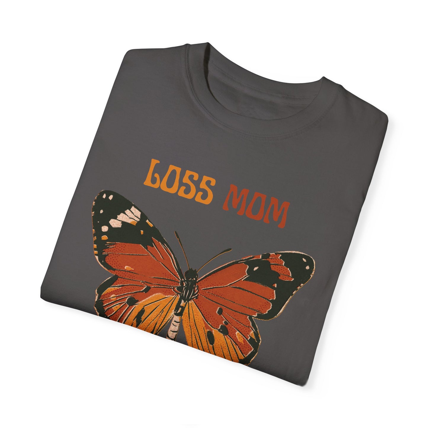 Loss Mom Butterfly | Comfort Colors T