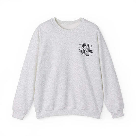 Anti Social Grievers Club | (Front & Back) Crewneck