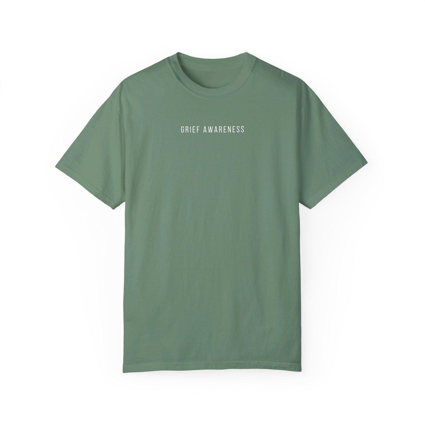 Grief Awareness | Comfort Colors T