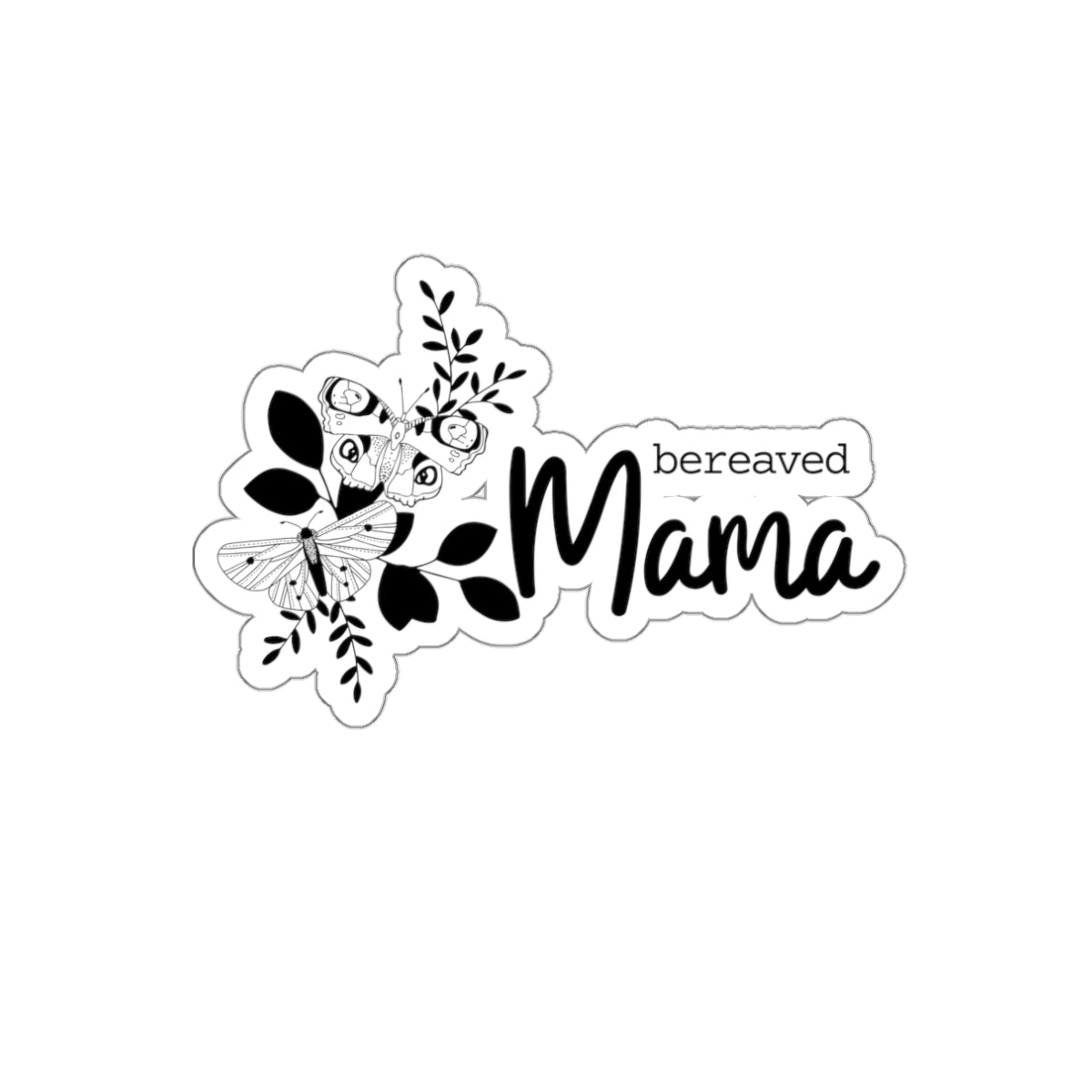 Bereaved Mama | Die-Cut Stickers