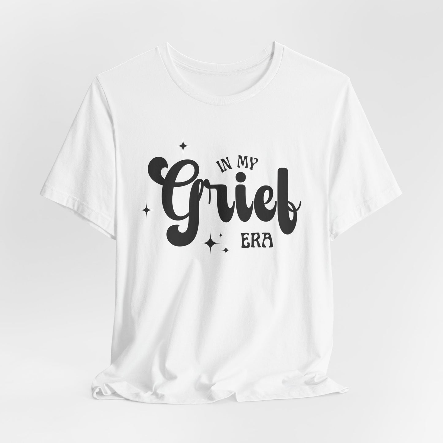 My Grief Era | T Shirt