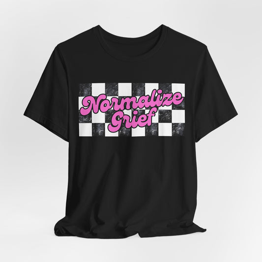 Normalize Grief | Checker T Shirt