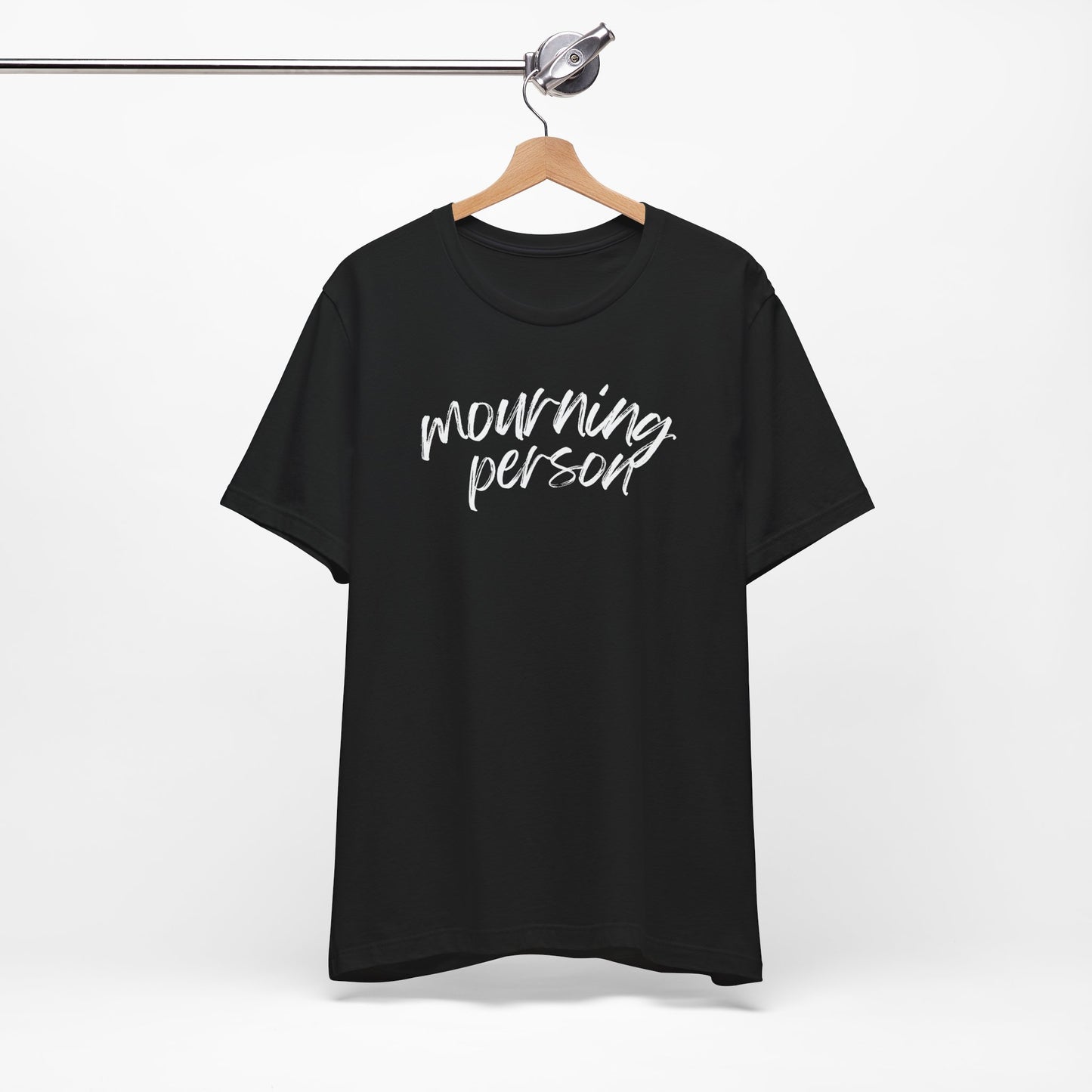 Mourning Person | T Shirt