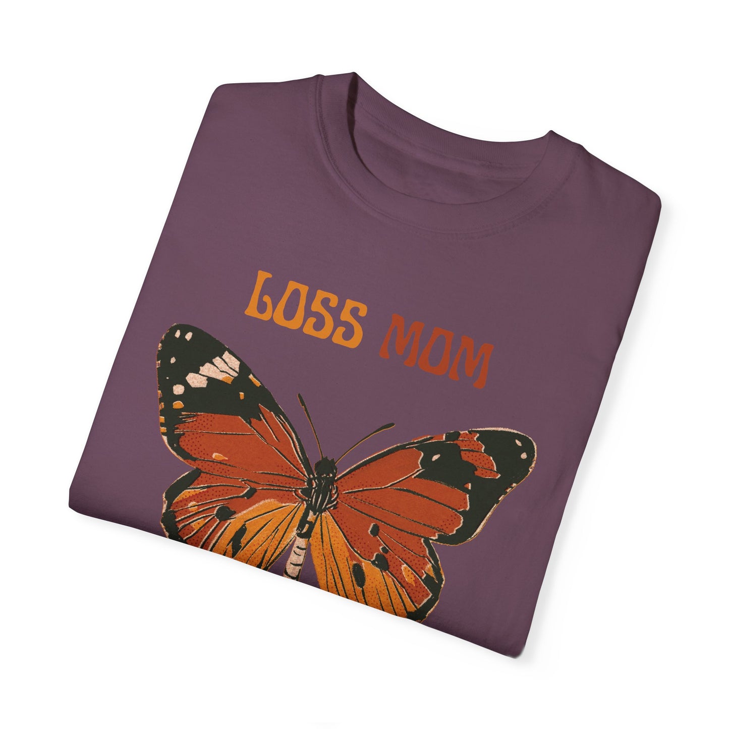 Loss Mom Butterfly | Comfort Colors T