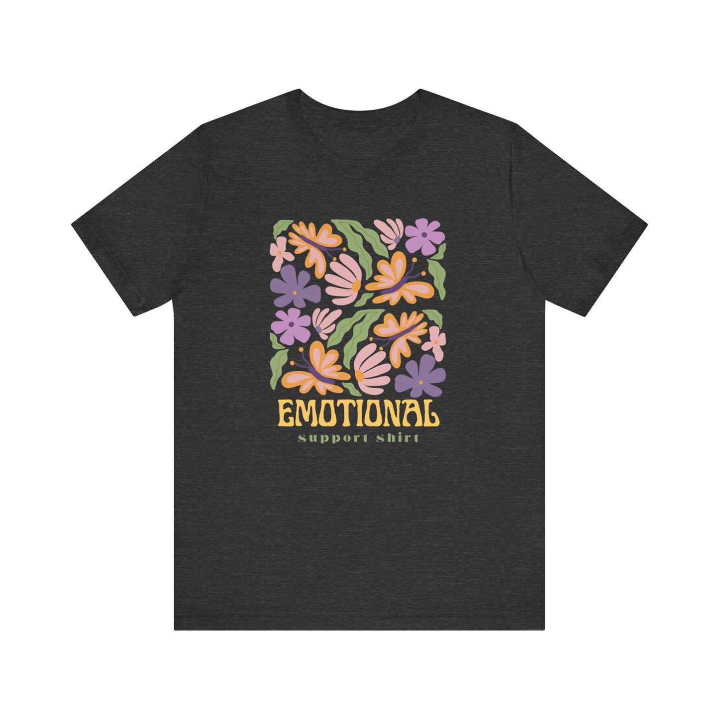 Emotional Support Shirt (Floral) | T Shirt