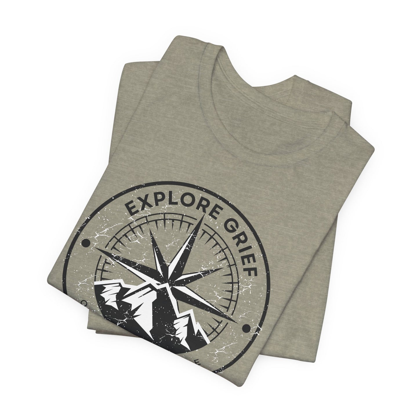 Explore Grief (One Day At A Time)  | T Shirt