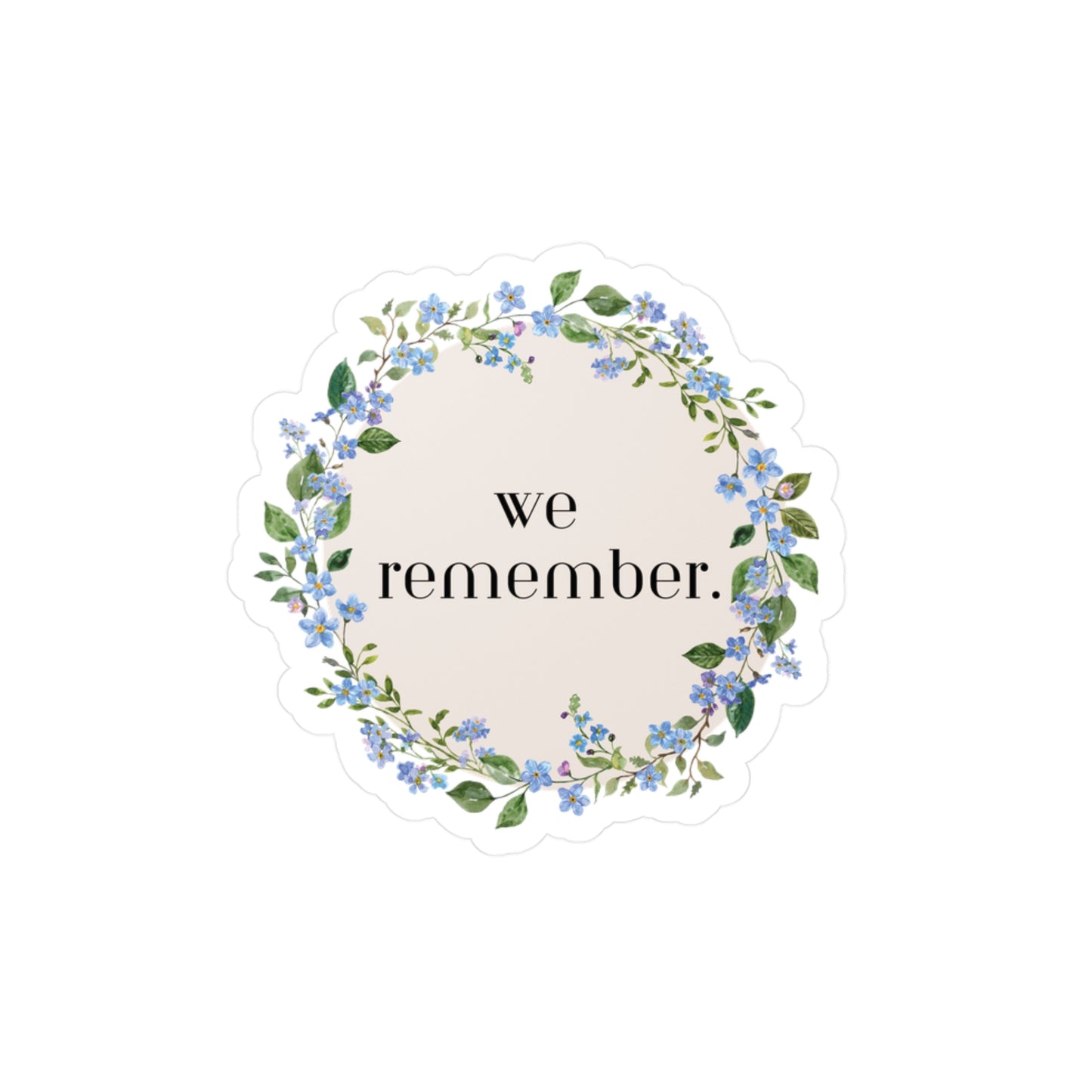 We Remember (Forget Me Not Wreath) | Vinyl Sticker