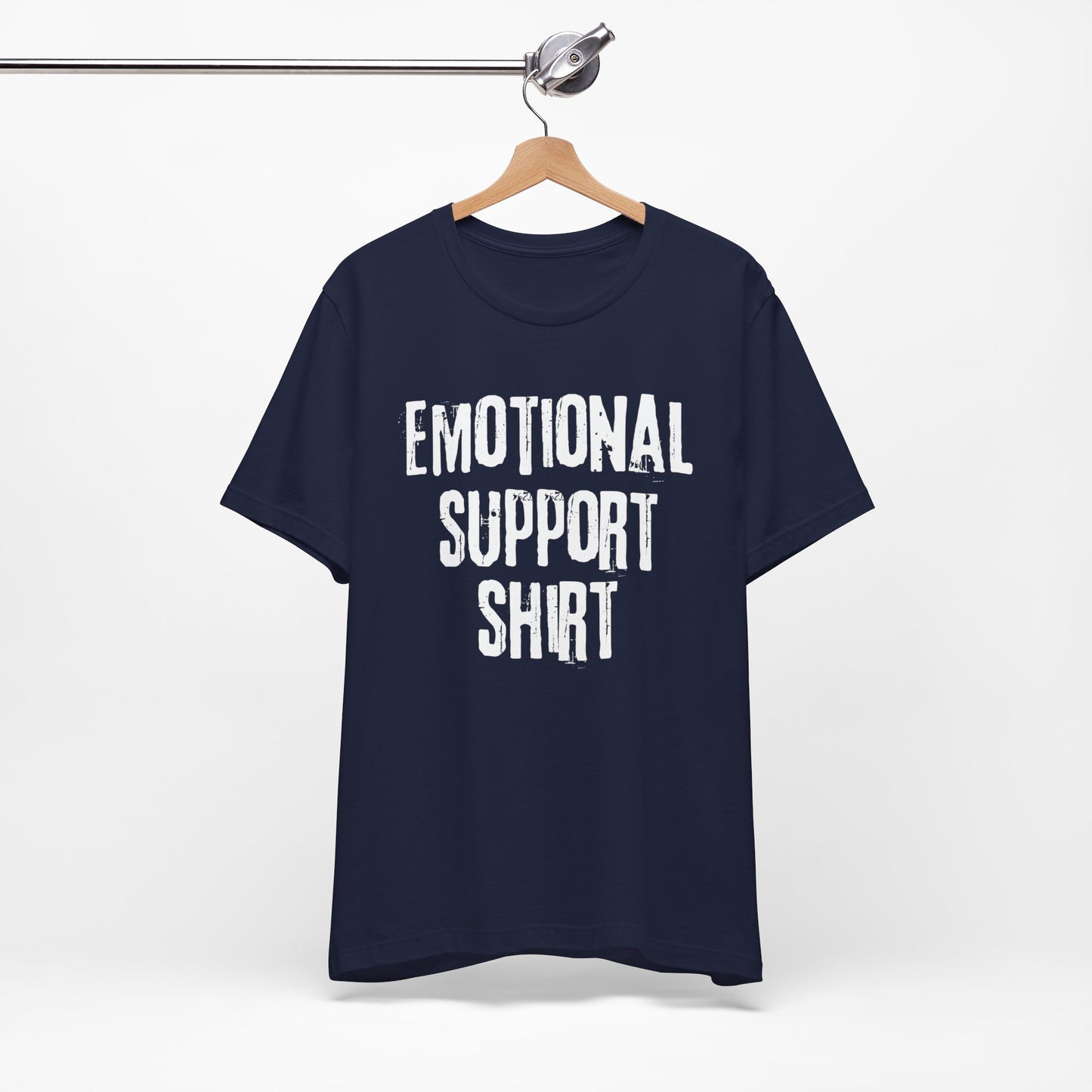 Emotional Support Shirt (Grunge) | T Shirt