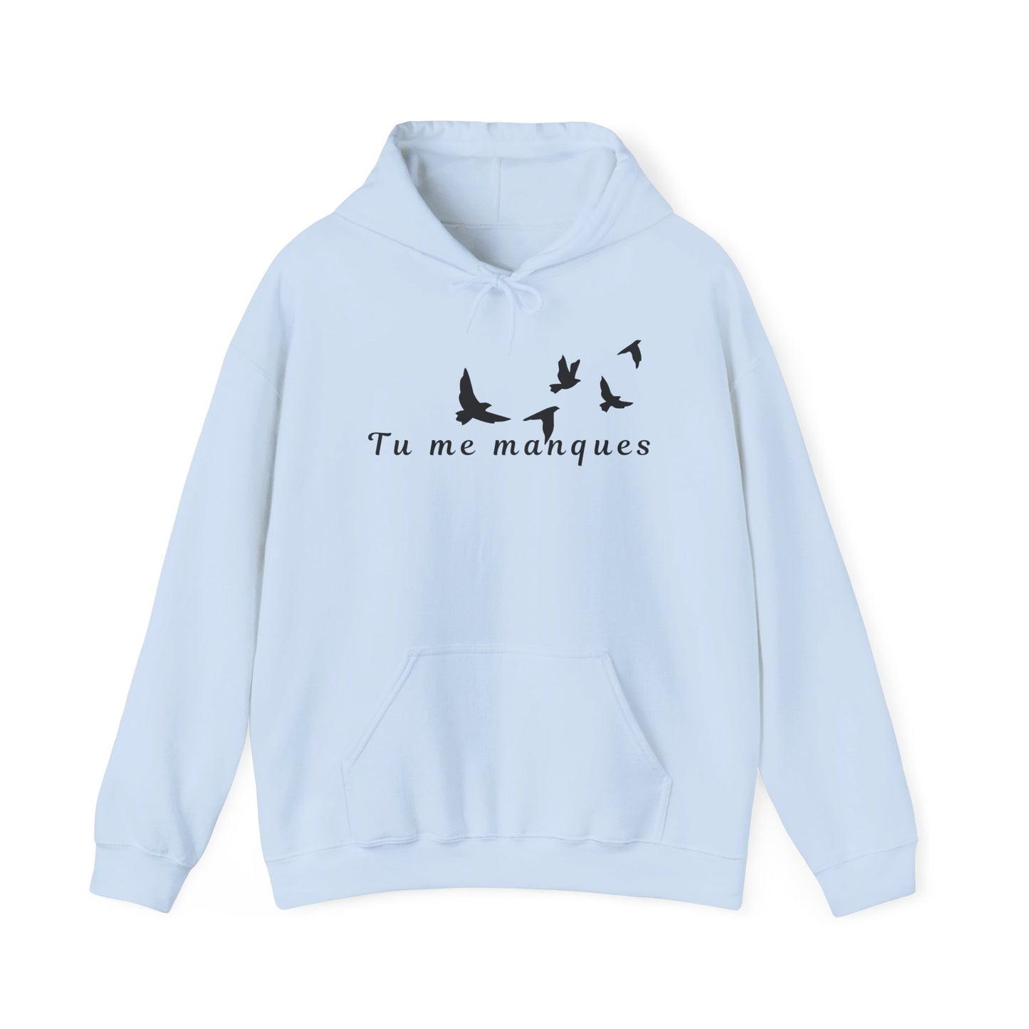 Tu Me Manques | Hoodie