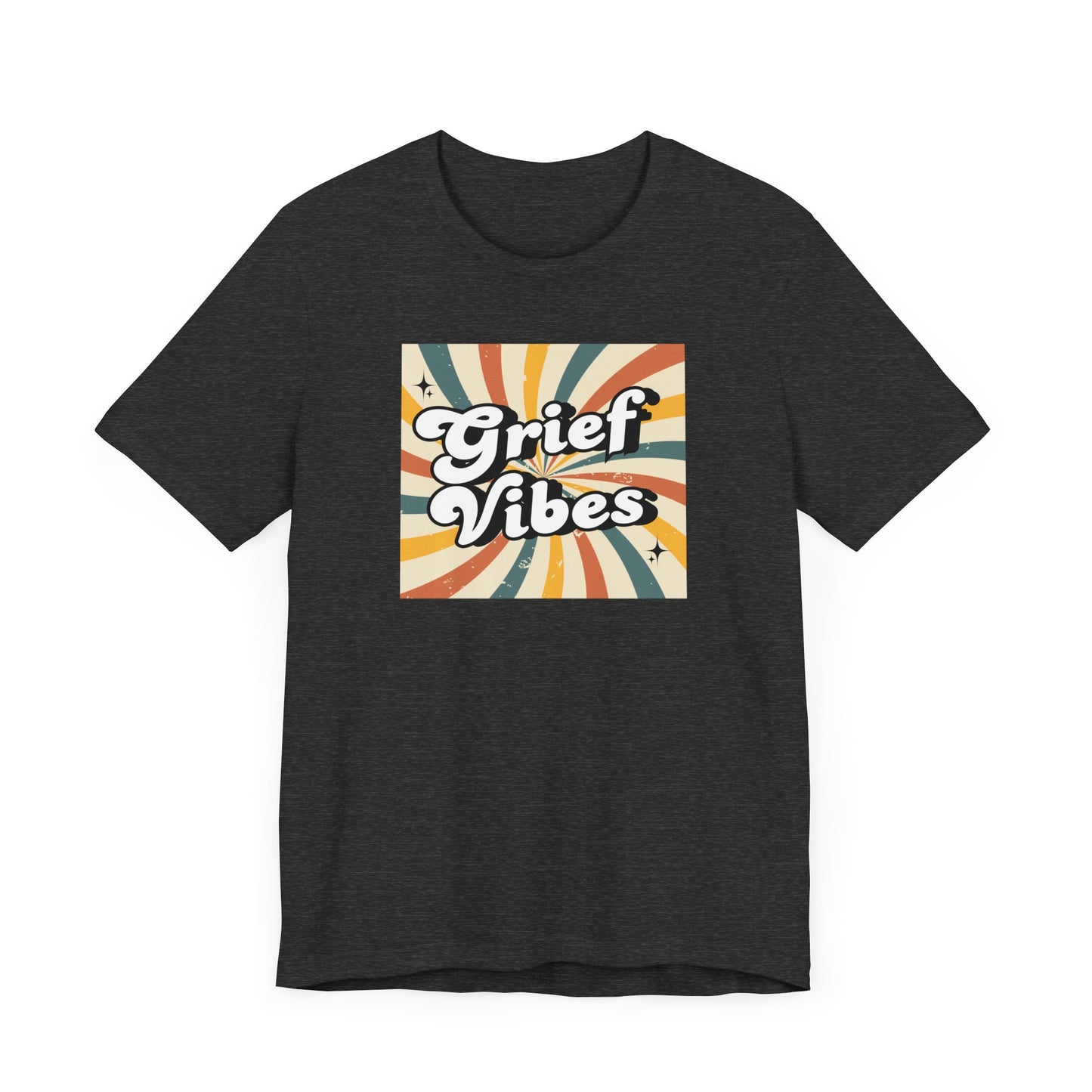 Grief Vibes | T Shirt