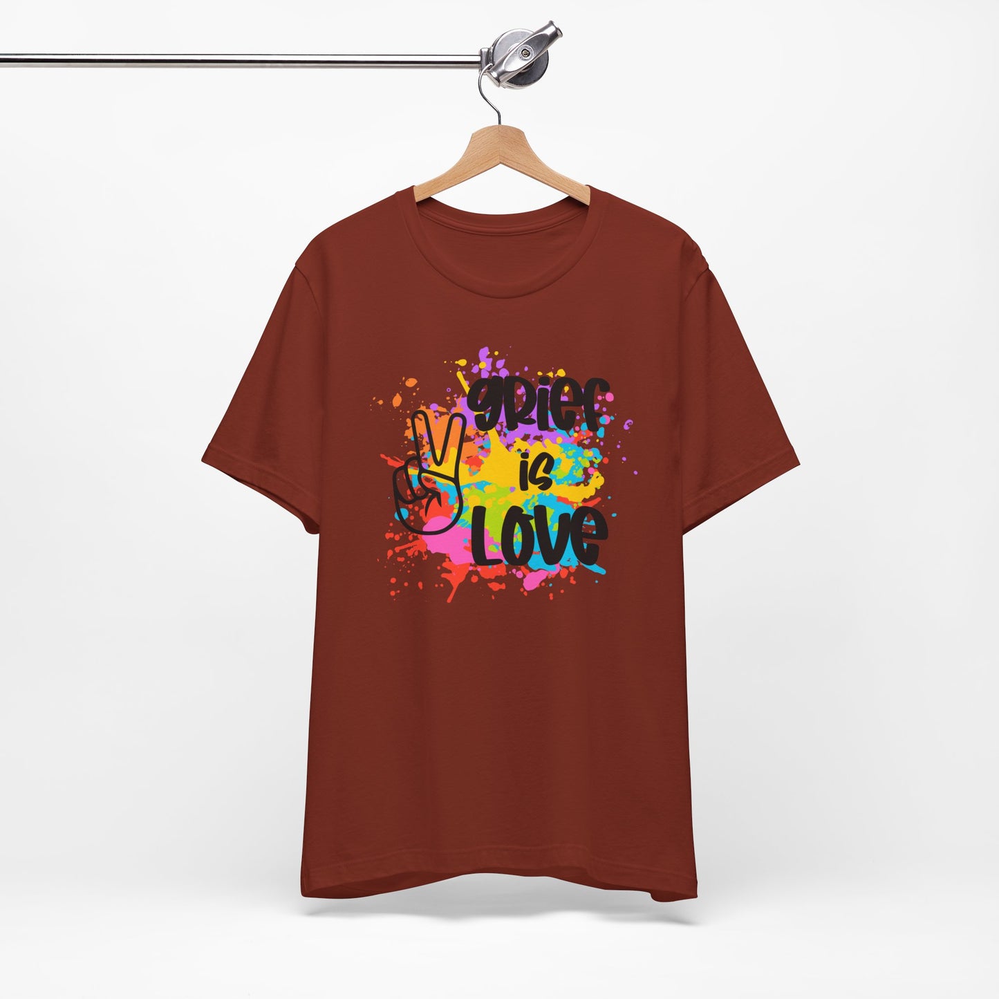 Grief Is Love | Paint Splatter T Shirt