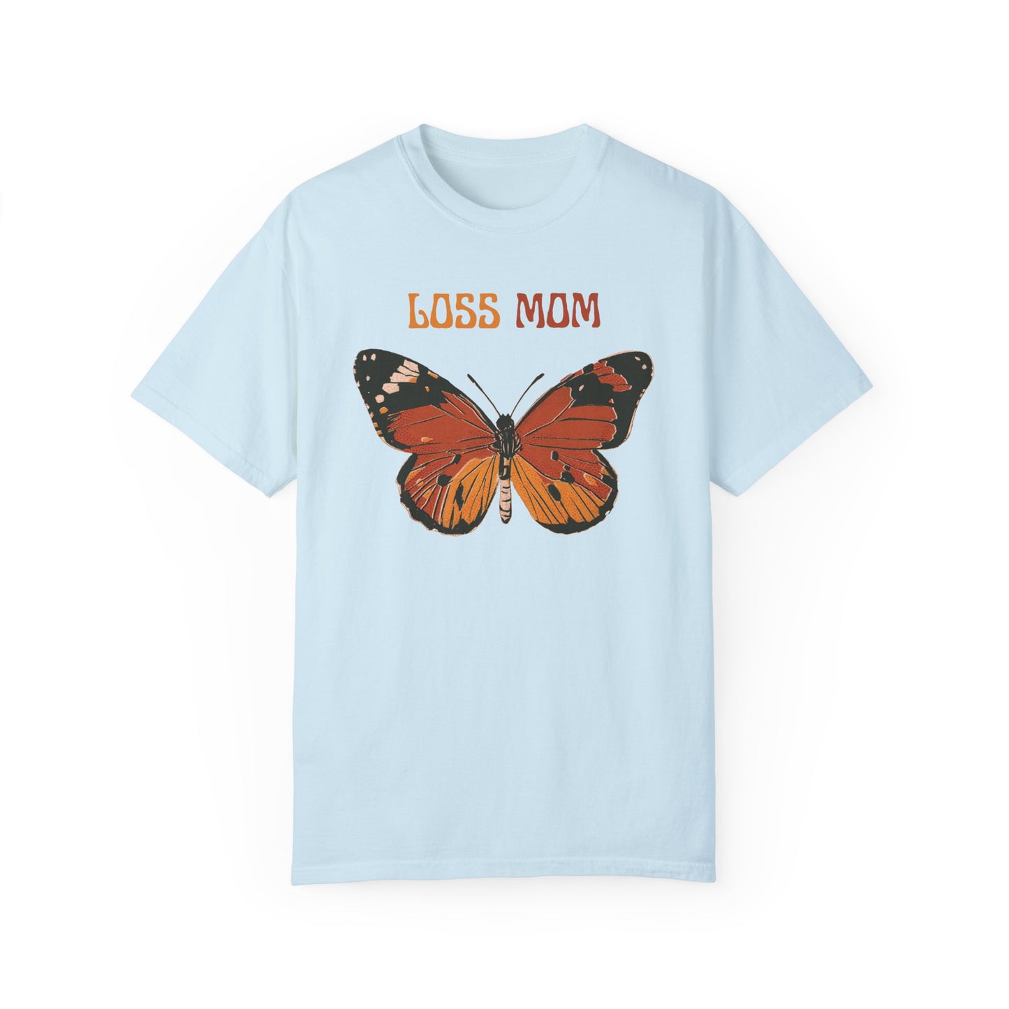 Loss Mom Butterfly | Comfort Colors T