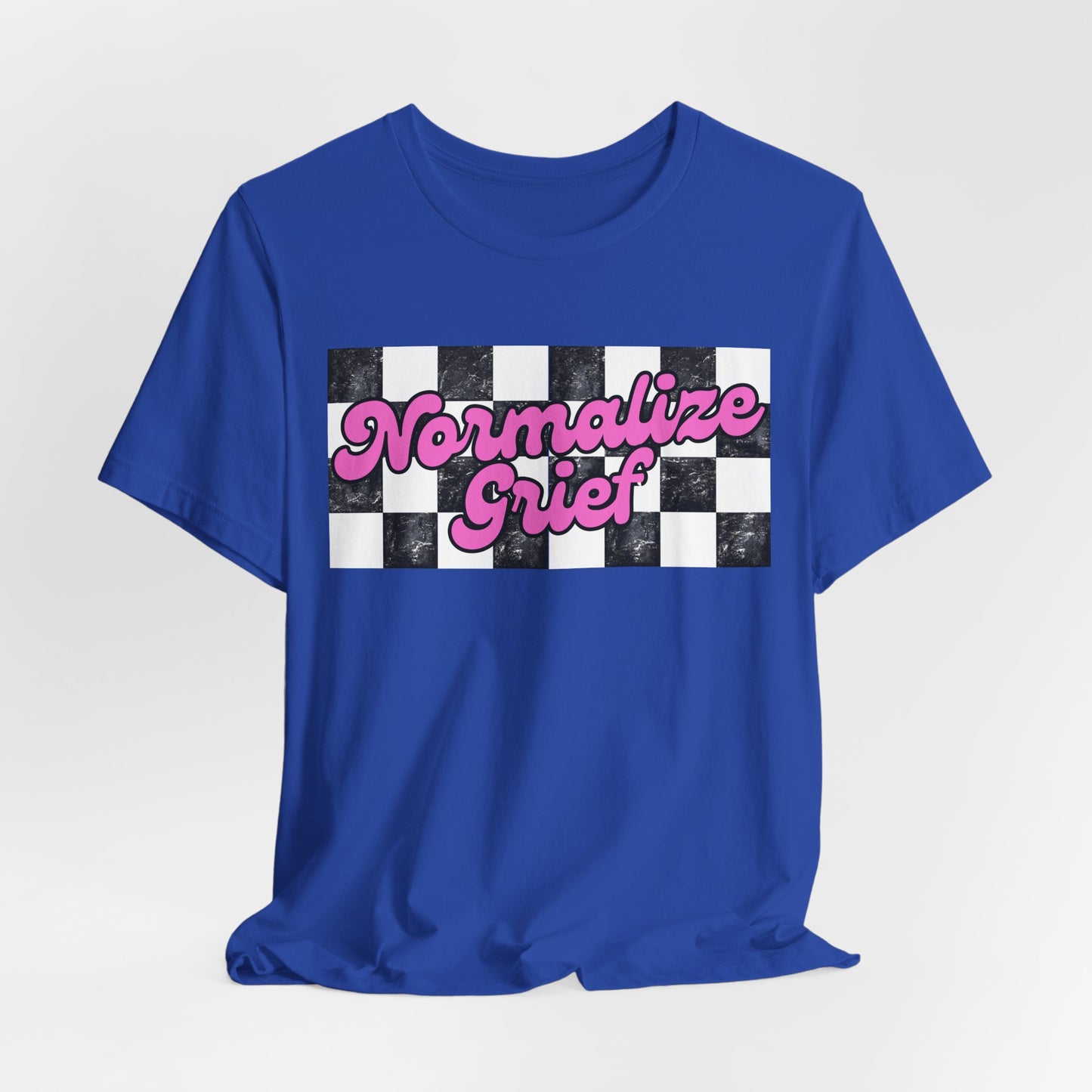 Normalize Grief | Checker T Shirt