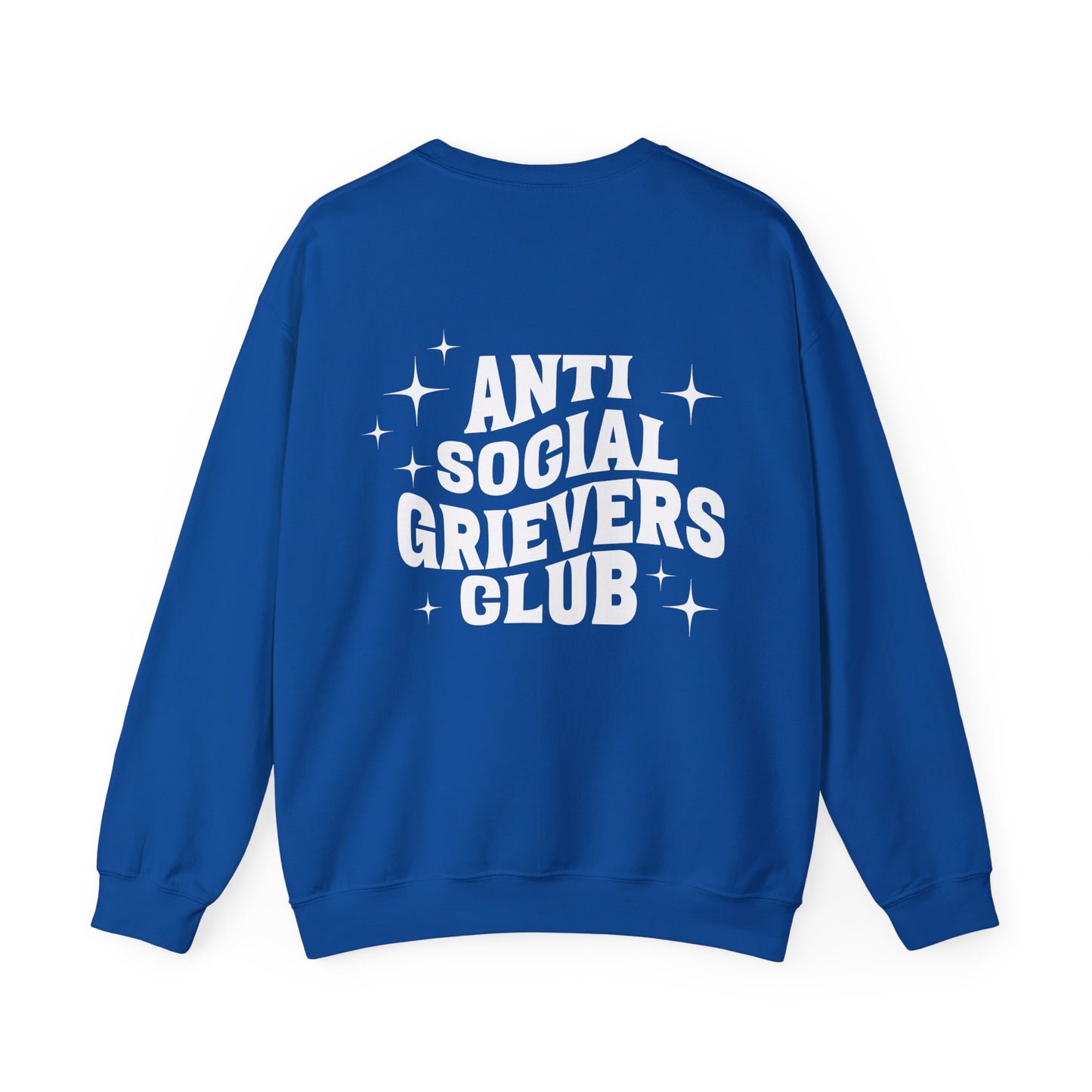 Anti Social Grievers Club | (Front & Back) Crewneck