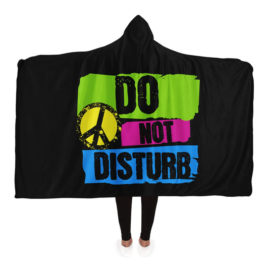 Do Not Disturb | Hooded Blanket