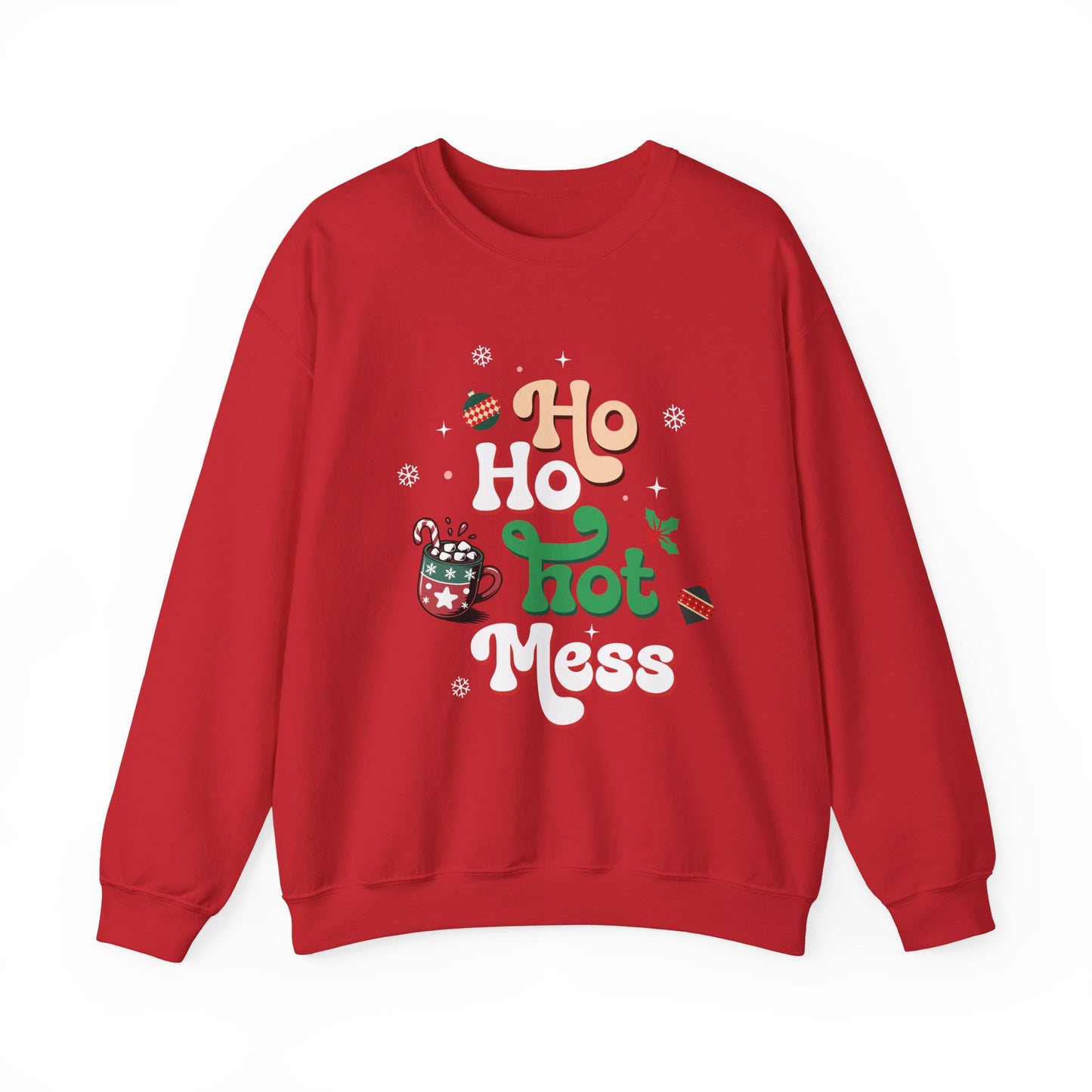 Ho Ho Hot Mess  | Crewneck