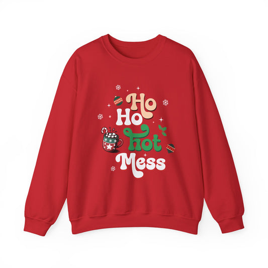 Ho Ho Hot Mess  | Crewneck