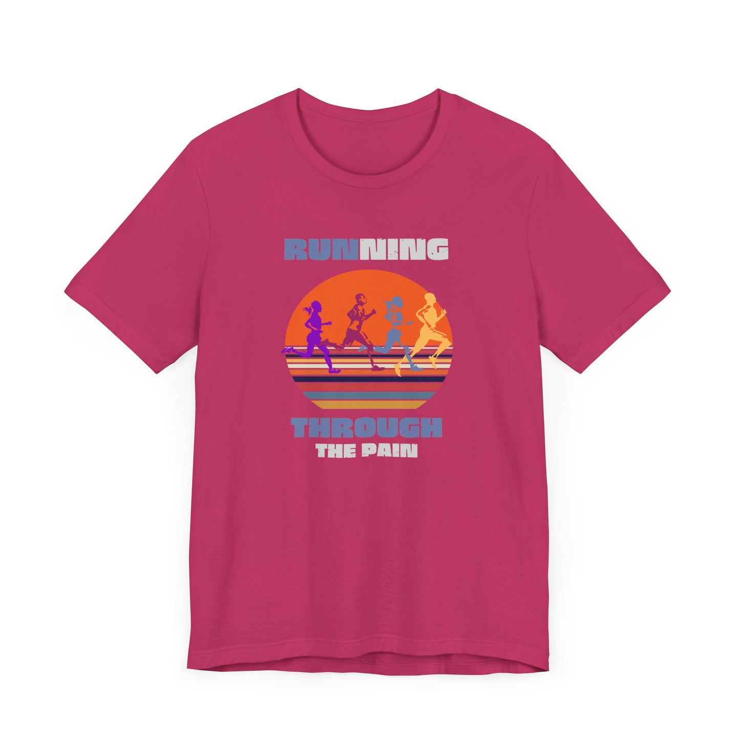 Running Through The Pain | T Shirt