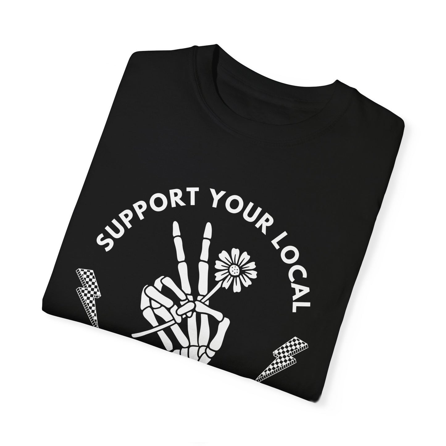 Support Your Local Griever  (Flower) | Comfort Colors T Shirt