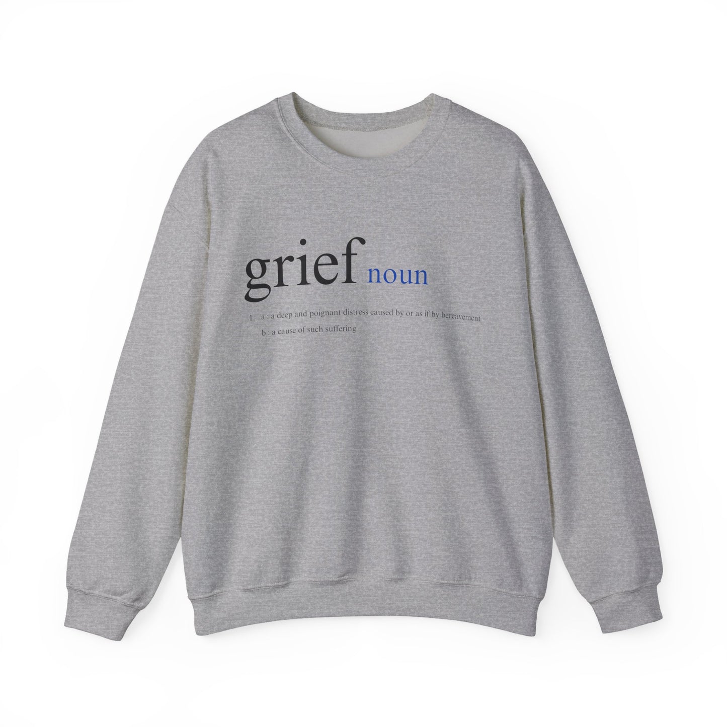 Definition of Grief | Crewneck