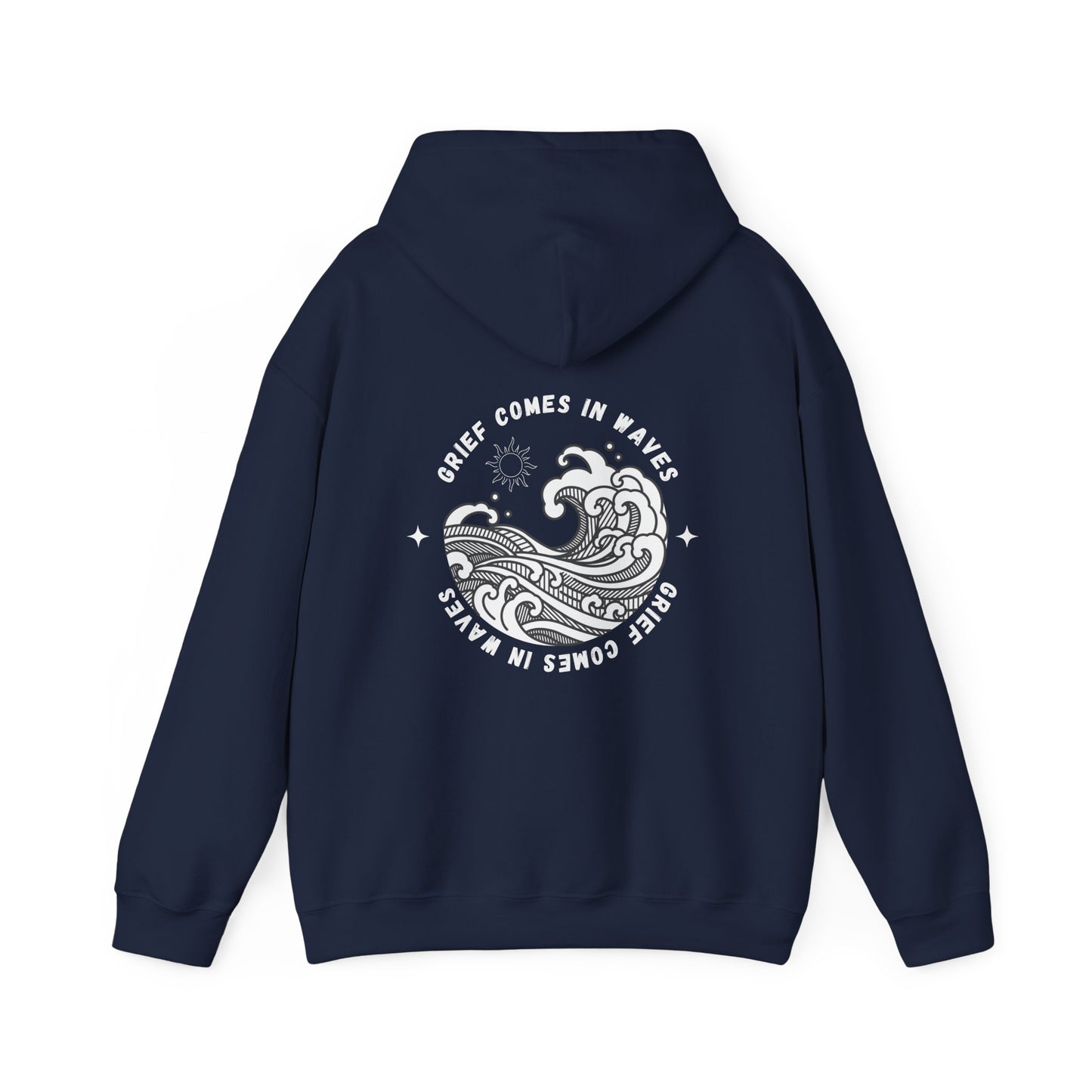 Grief Comes In Waves | Front & Back Hoodie