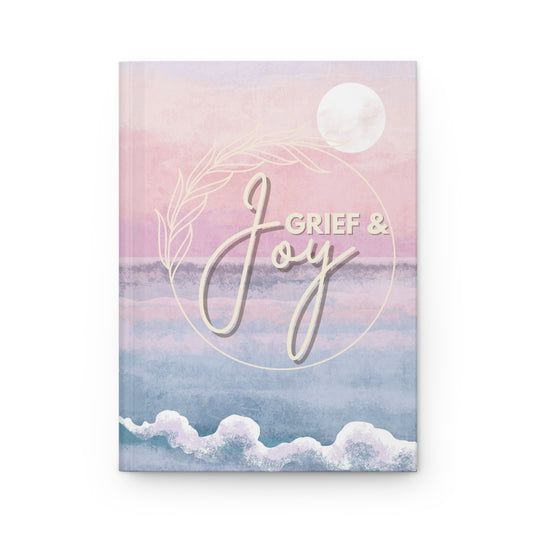 Grief & Joy | Hardcover Journal