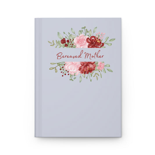 Bereaved Mother | Hardcover Journal