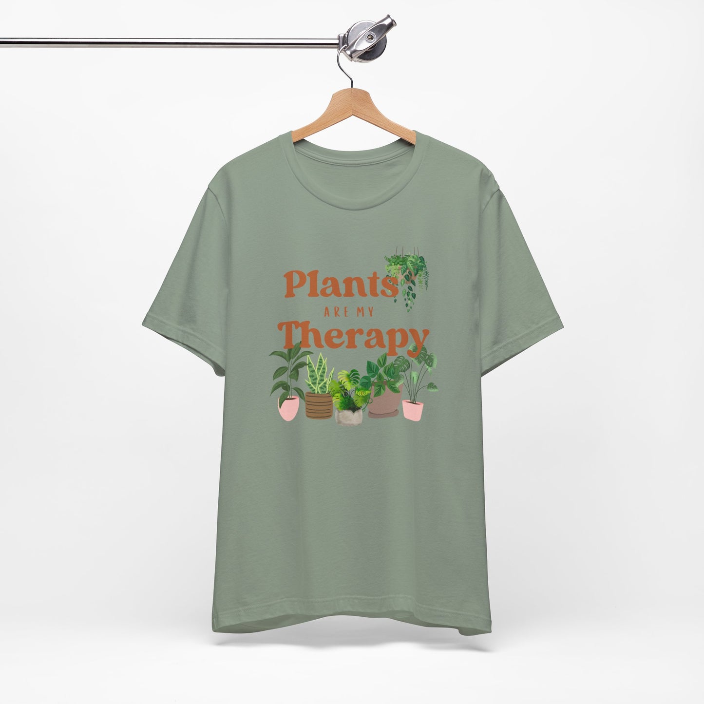 Plants Are My Therapy | T Shirt