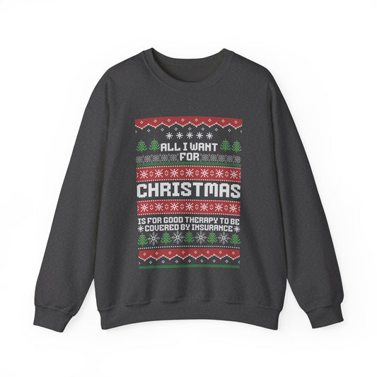 All I Want For Christmas | Crewneck