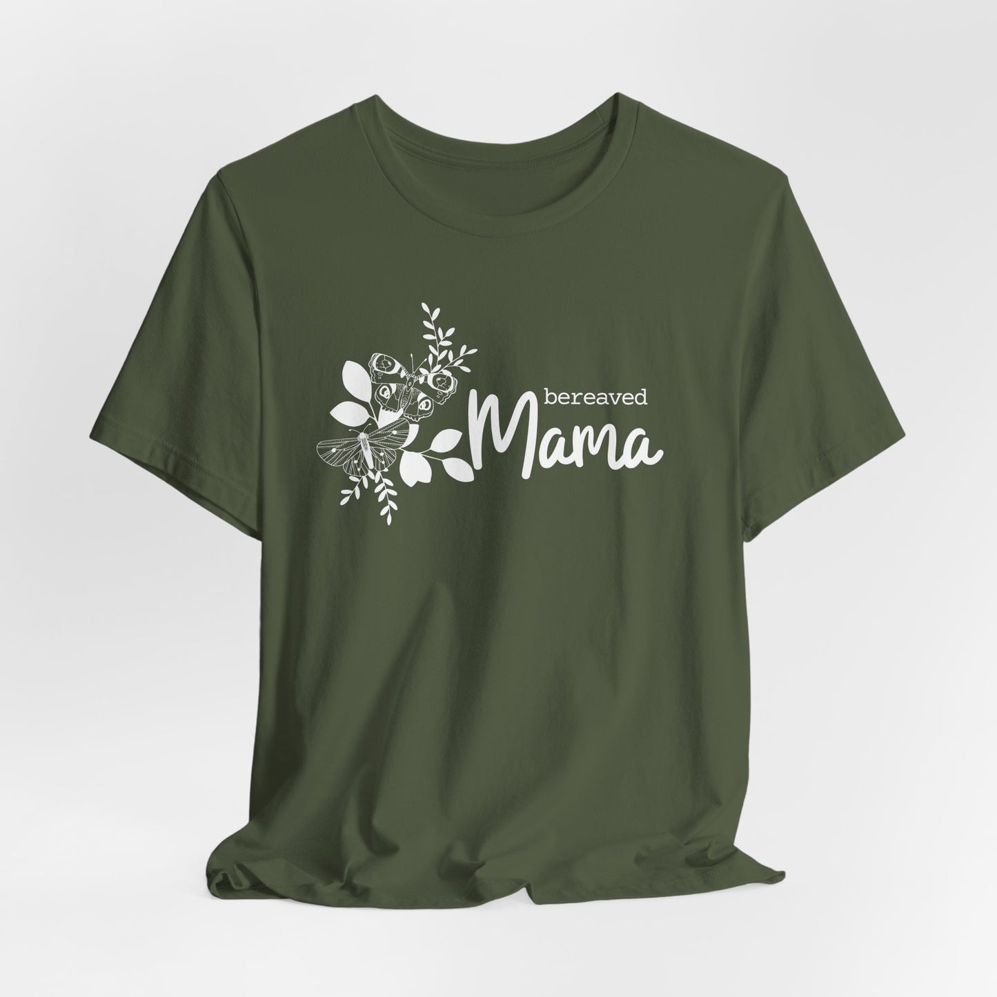 Bereaved Mama | T Shirt