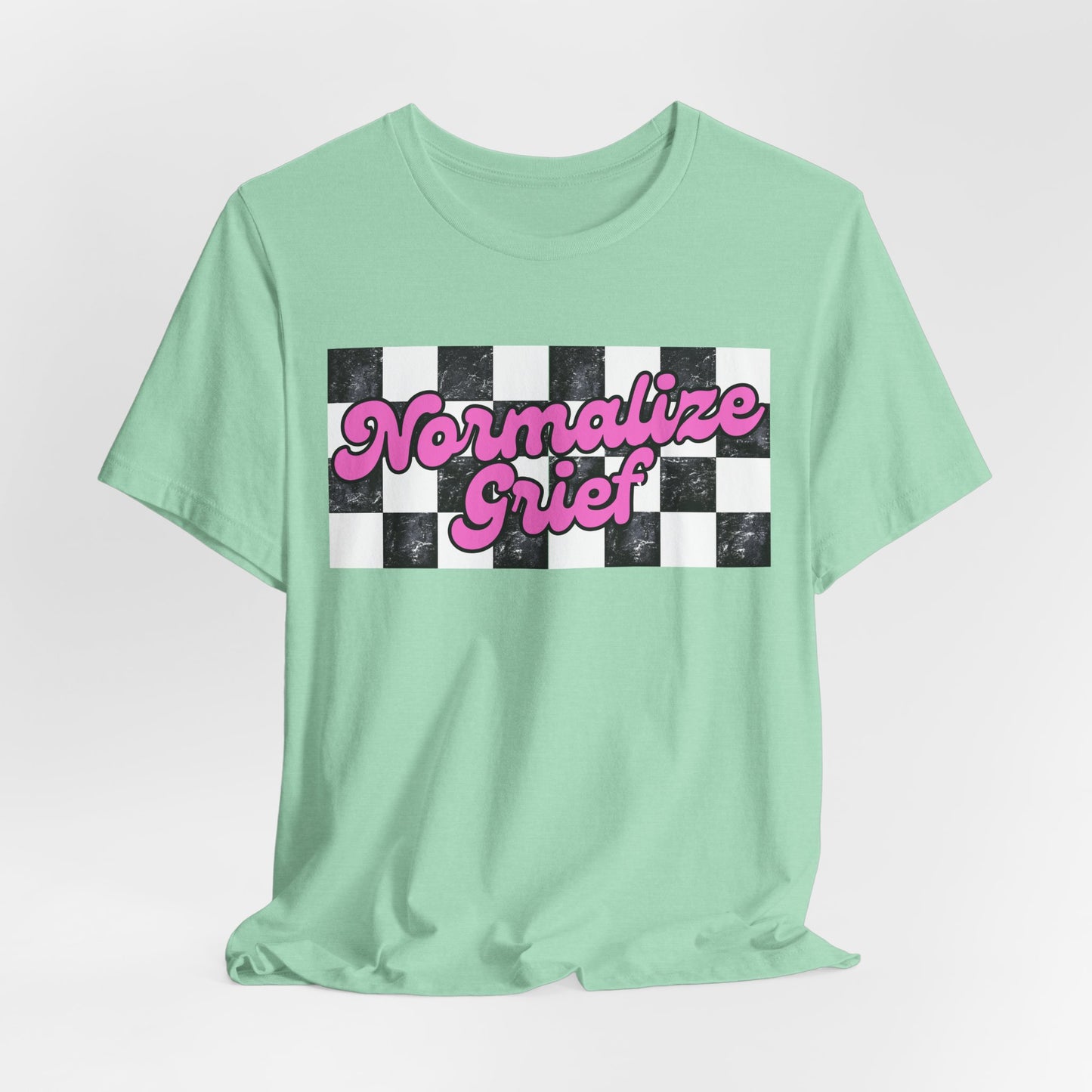 Normalize Grief | Checker T Shirt