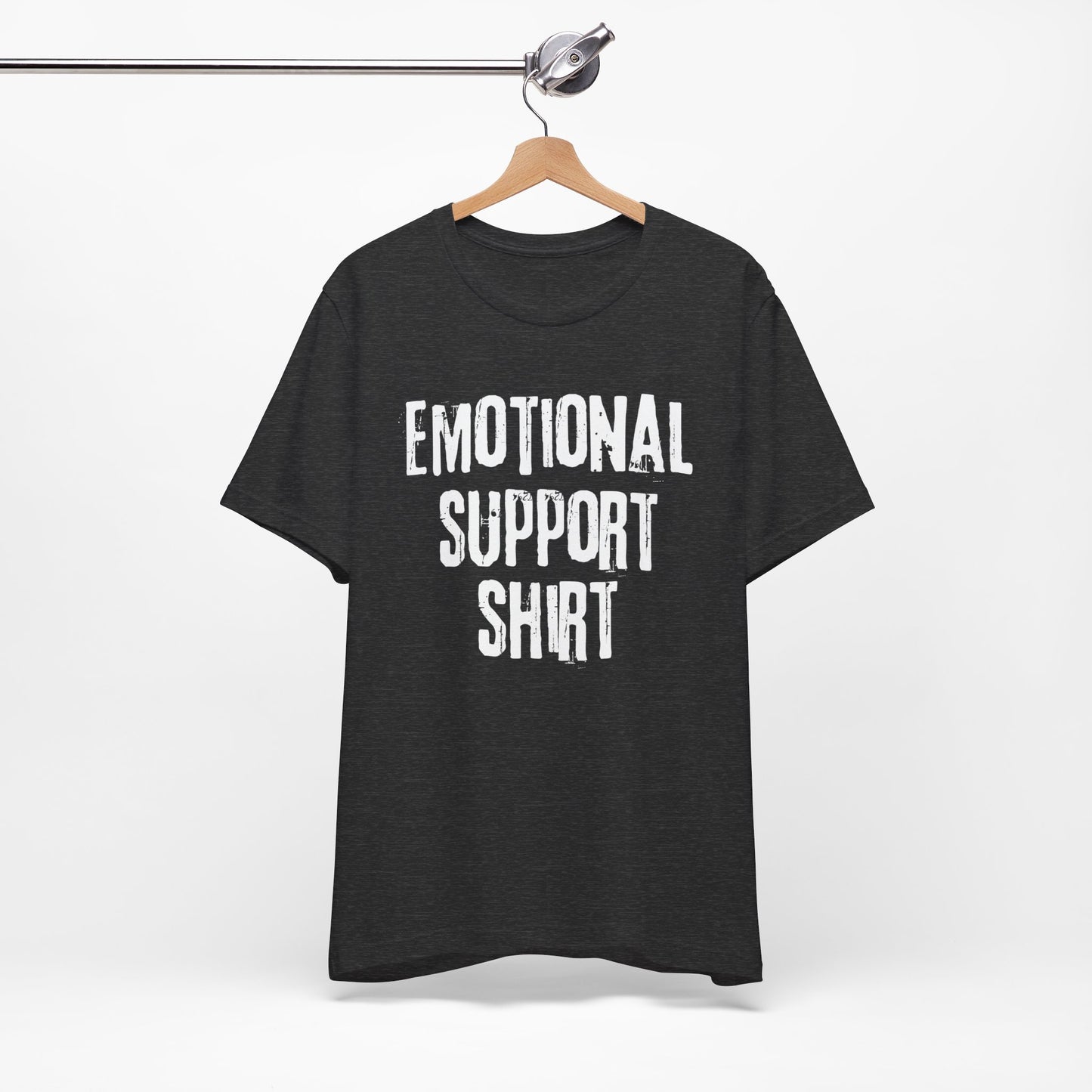 Emotional Support Shirt (Grunge) | T Shirt