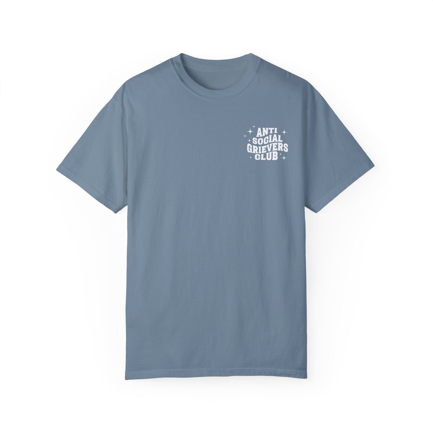 Anti Social Grievers Club | Comfort Colors T