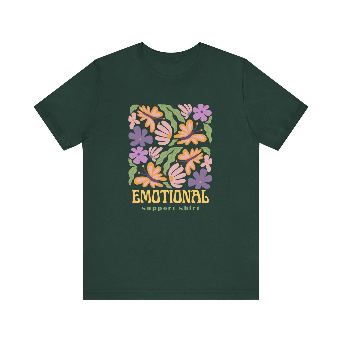 Emotional Support Shirt (Floral) | T Shirt