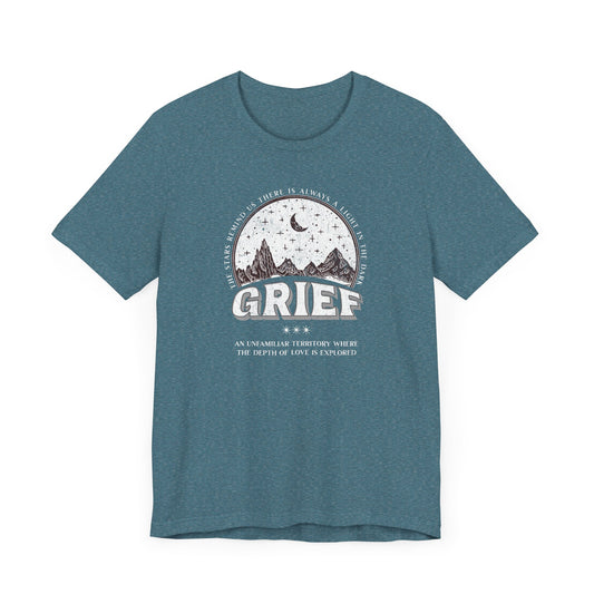 Grief An Unfamiliar Territory | T Shirt