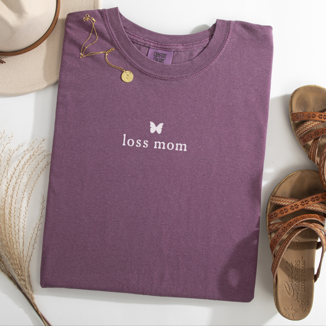 Loss Mom | Comfort Colors T