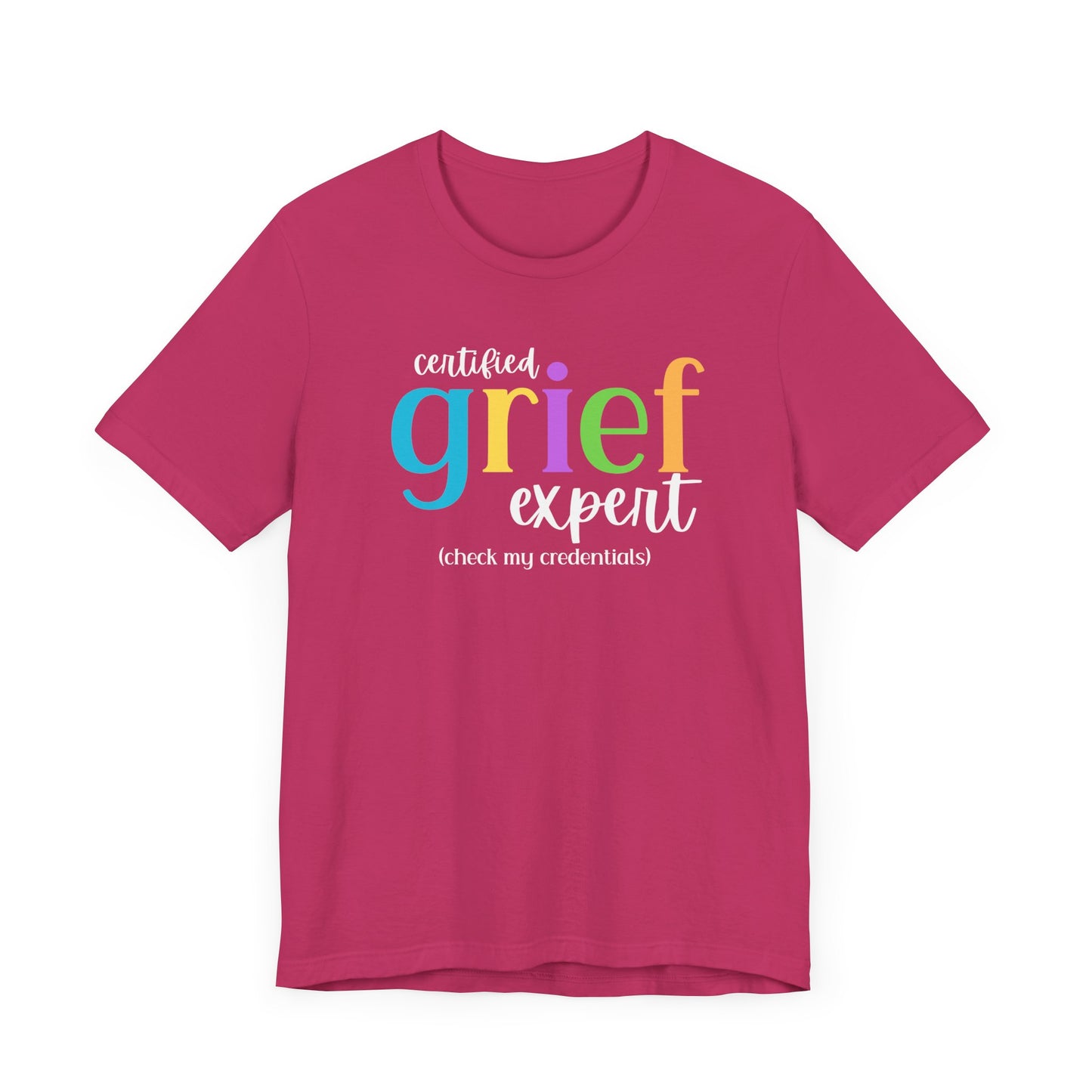 Certified Grief Expert | T Shirt