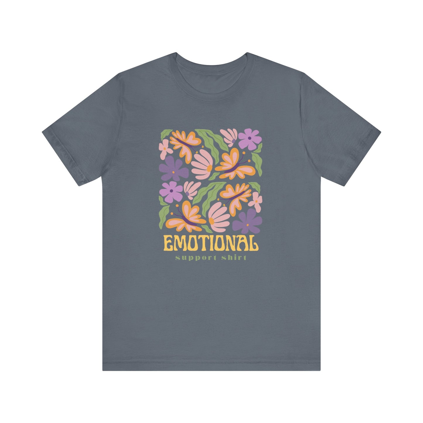 Emotional Support Shirt (Floral) | T Shirt