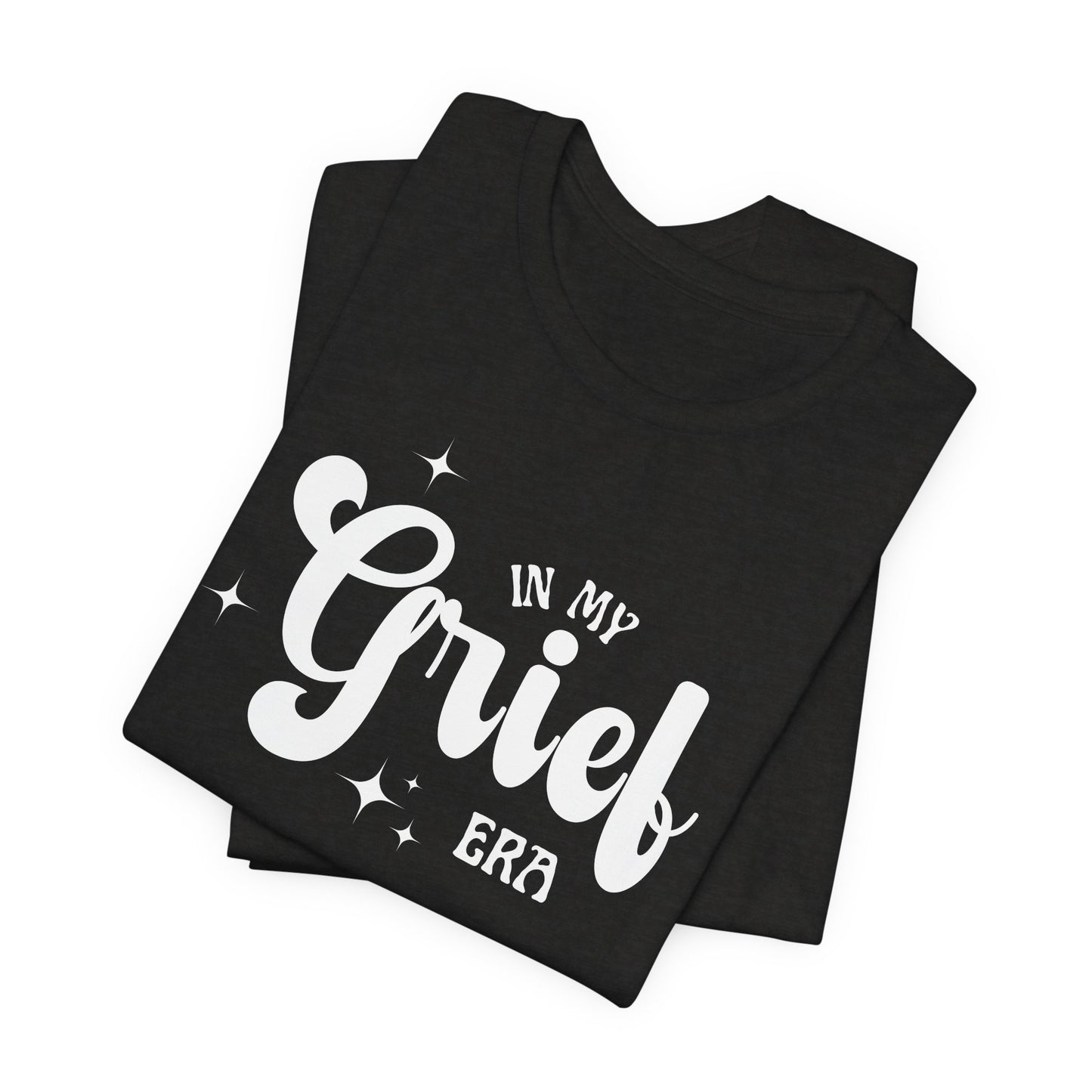 My Grief Era | T Shirt