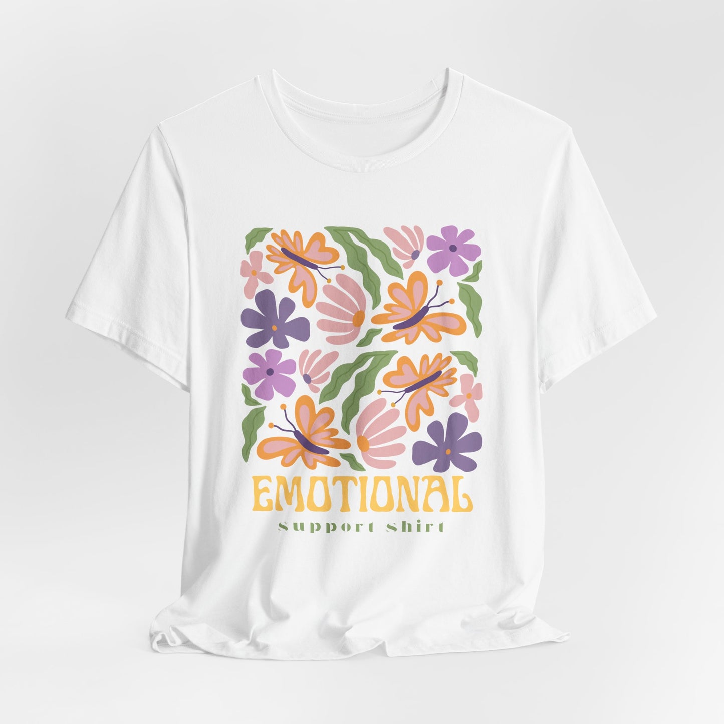Emotional Support Shirt (Floral) | T Shirt