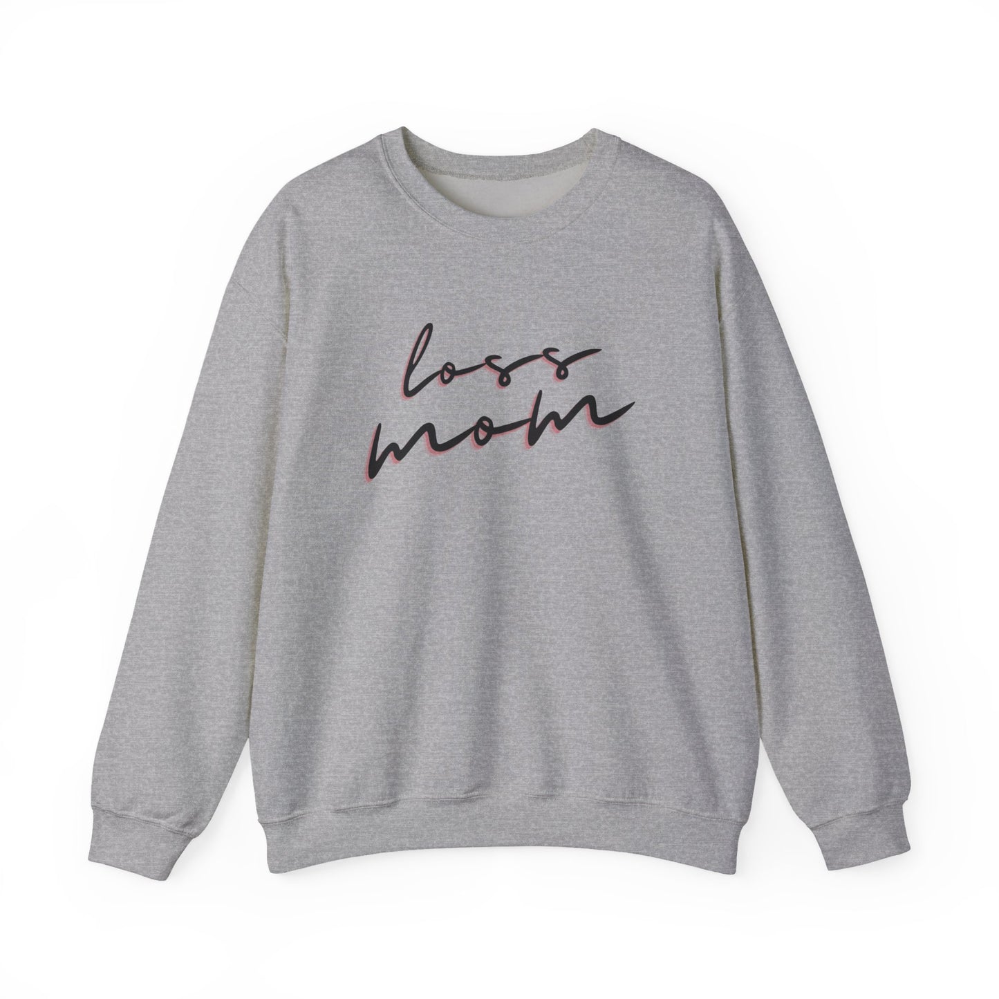 Loss Mom | Crewneck