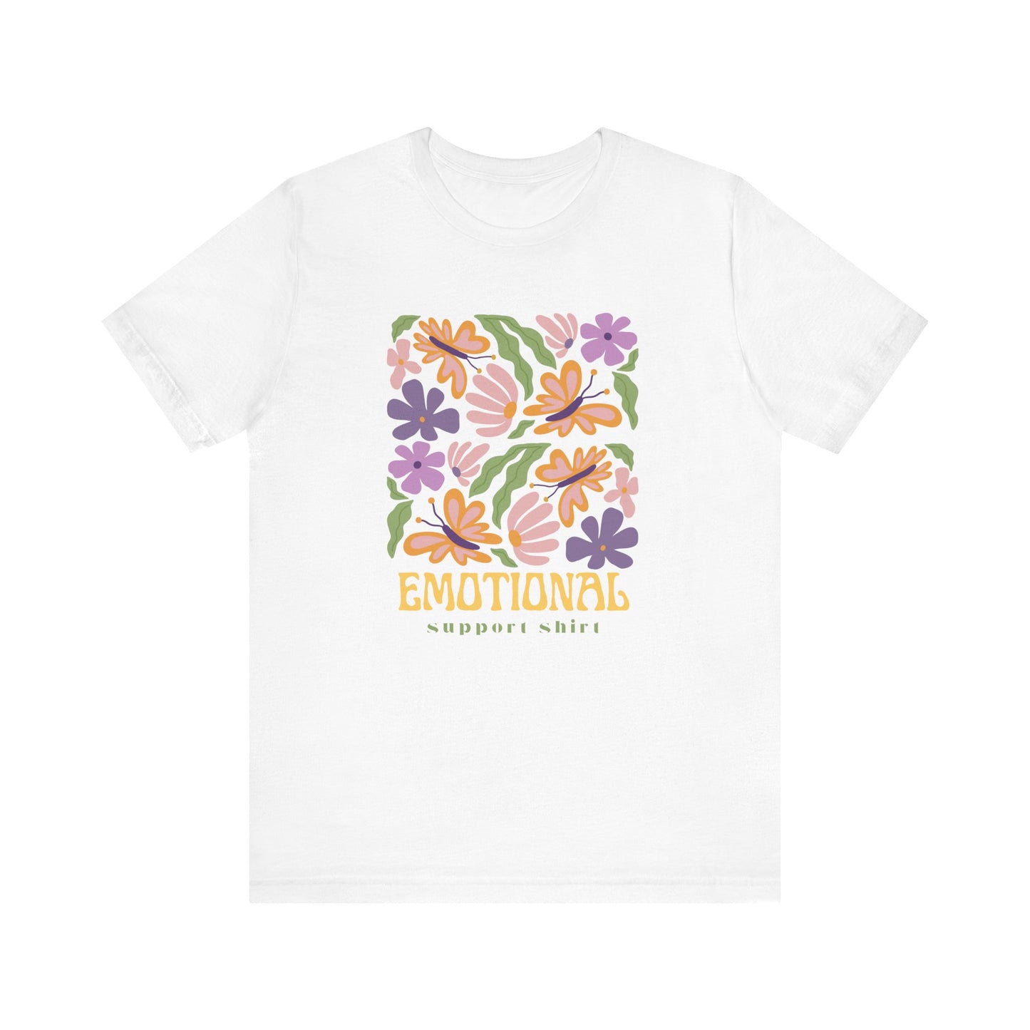 Emotional Support Shirt (Floral) | T Shirt