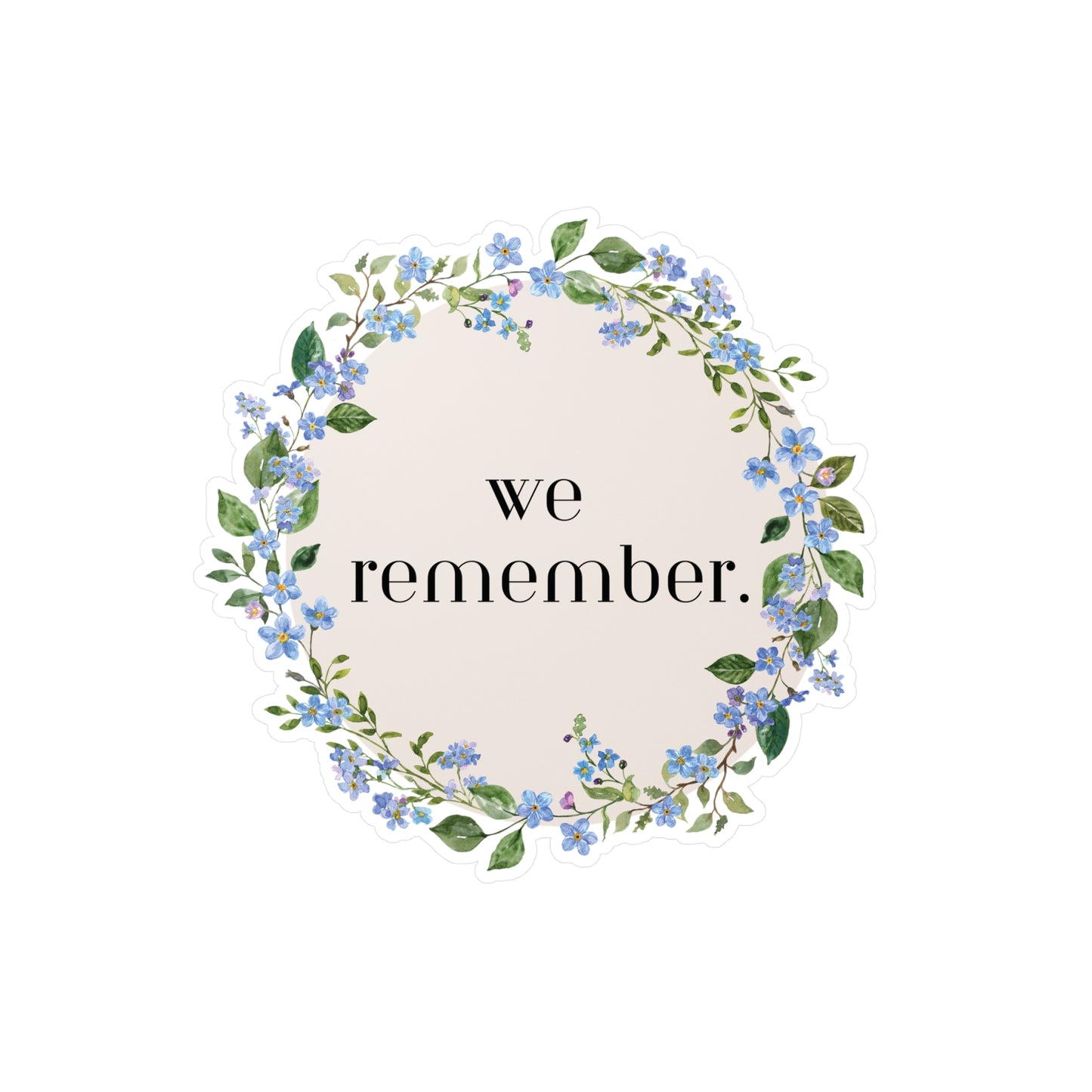 We Remember (Forget Me Not Wreath) | Vinyl Sticker