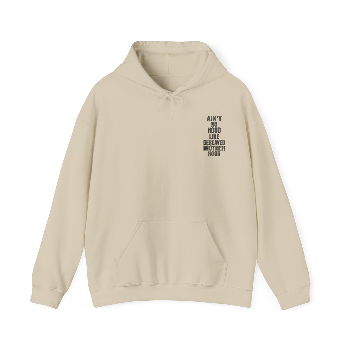 Ain't No Hood Like Bereaved Mother Hood | Hoodie