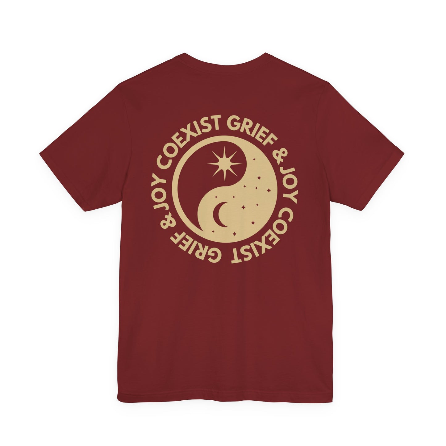 Grief & Joy Co Exist | Front & Back T Shirt