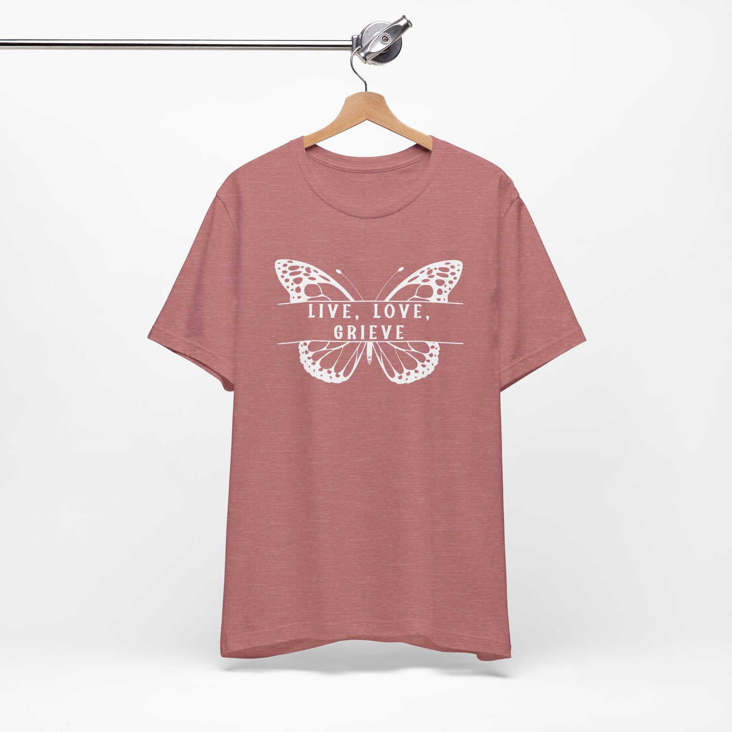 Live Love Grieve Butterfly | T Shirt