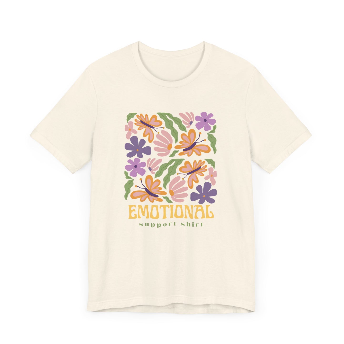 Emotional Support Shirt (Floral) | T Shirt