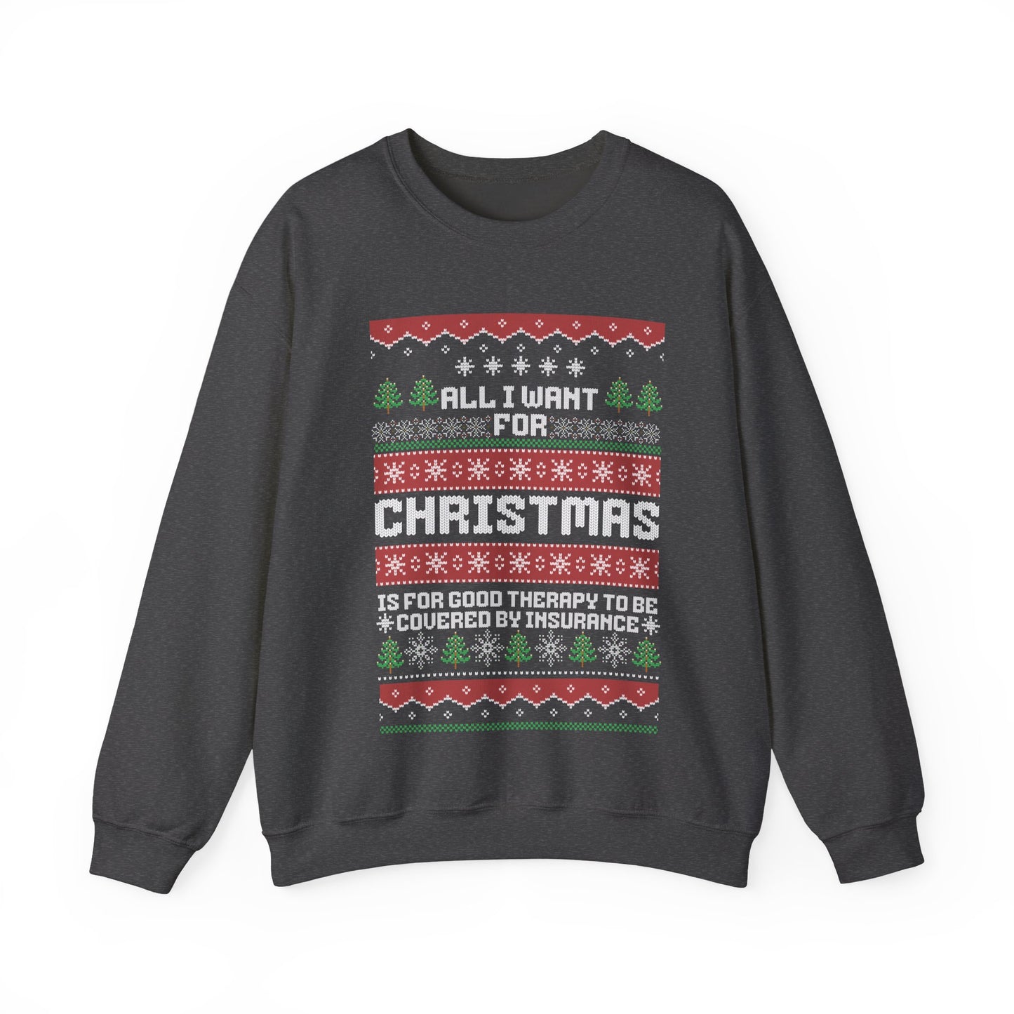 All I Want For Christmas | Crewneck