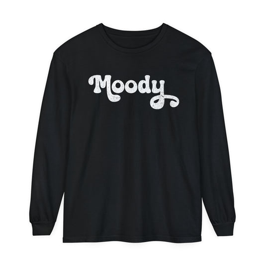 Moody | Comfort Colors Long Sleeve