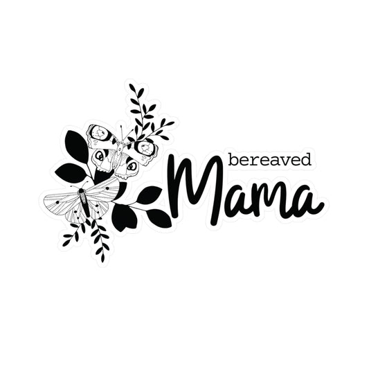 Bereaved Mama | Vinyl Sticker